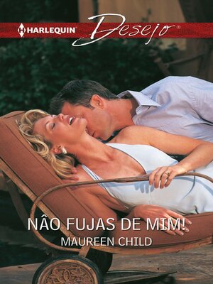 cover image of Nâo fujas de mim!